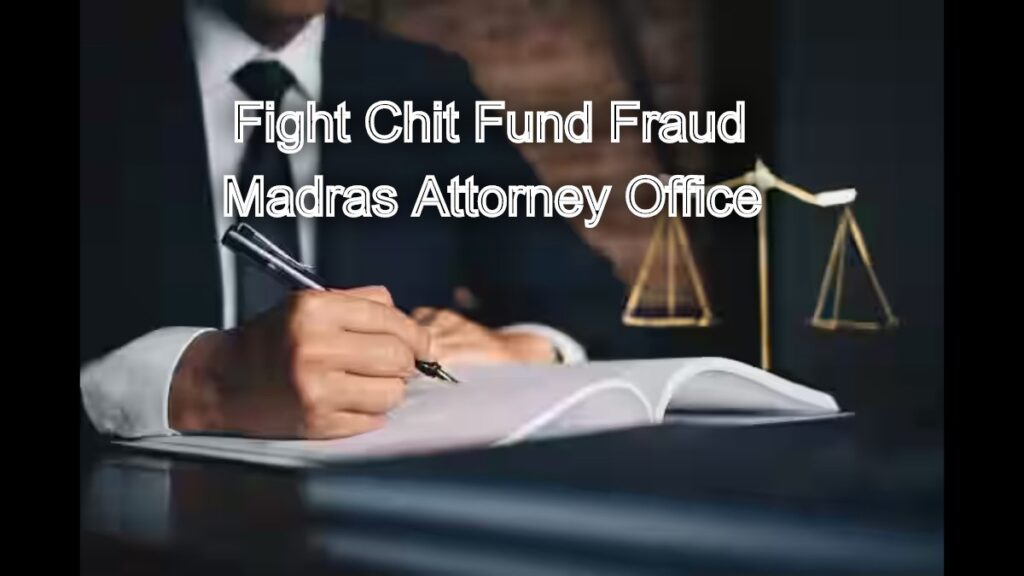 Fight Chit Fund Fraud in Chennai: Consult Our Experienced Attorneys